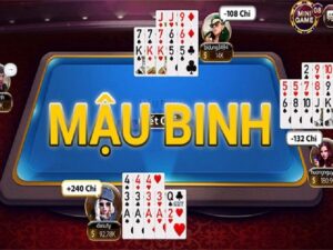 Mậu Binh là gì? Giới thiệu về trò chơi game bài Mậu binh